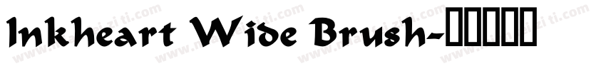 Inkheart Wide Brush字体转换